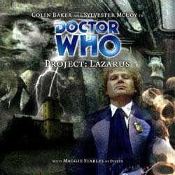 Project: Lazarus (6th Doctor Cover)